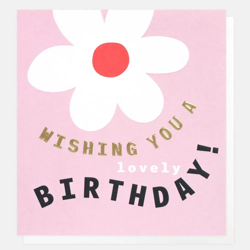 Flower Lovely Birthday Card>Caroline Gardner New