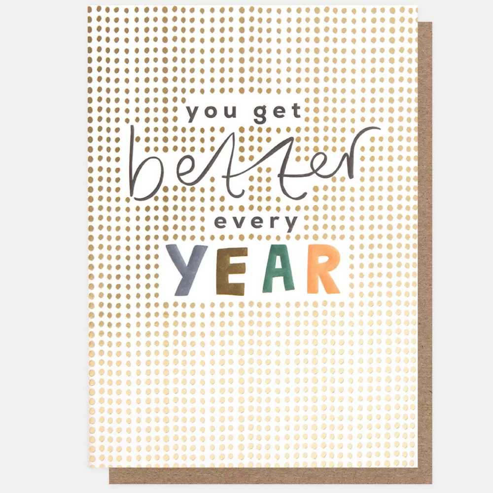 Gold Dot You Get Better Every Year Card>Caroline Gardner Cheap