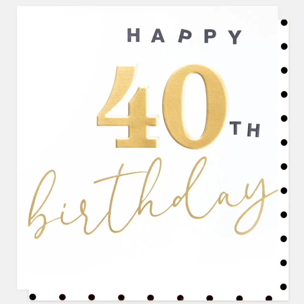 Gold Happy 40th Birthday Card>Caroline Gardner Fashion