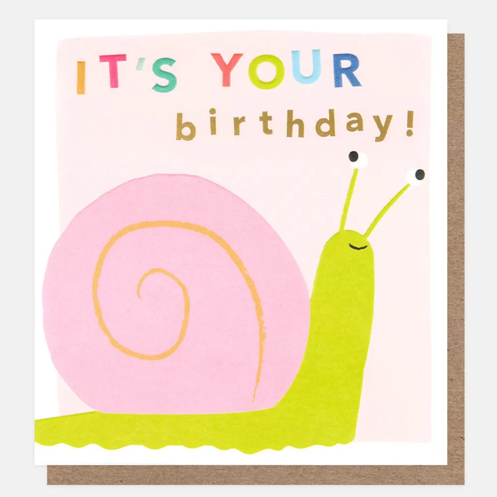 It's Your Birthday Snail Birthday Card>Caroline Gardner Flash Sale