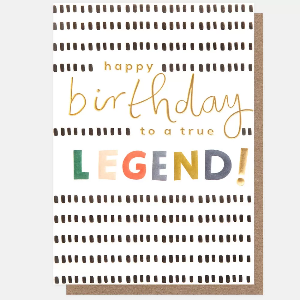 Monochrome Pattern True Legend Birthday Card>Caroline Gardner Hot